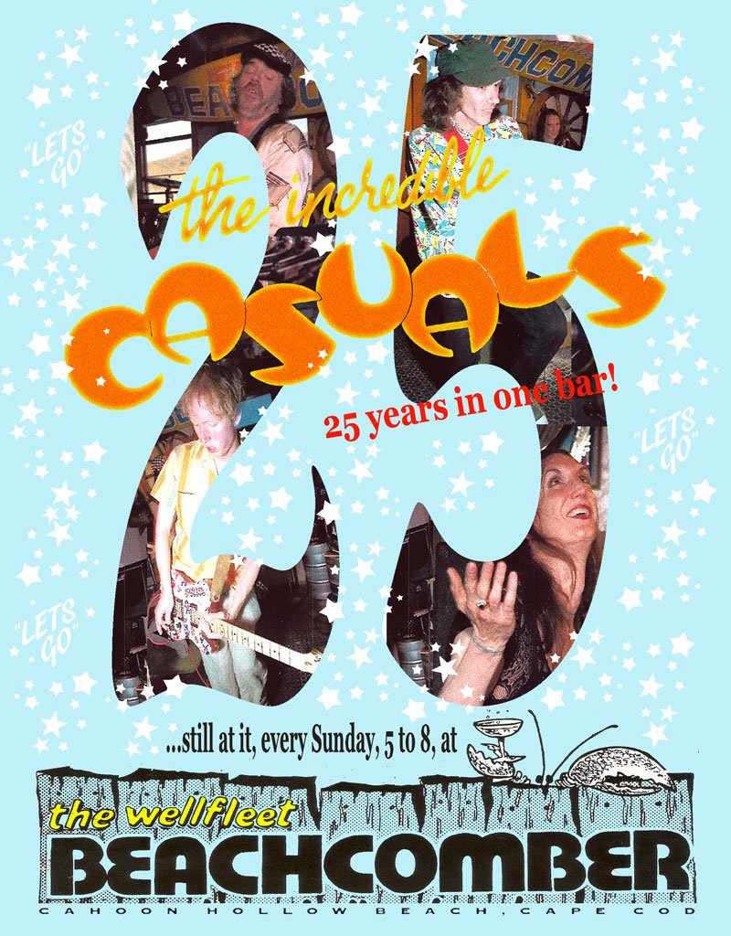 25 Years in One Bar — Incredible Casuals anniversary poster, Wellfleet Beachcomber